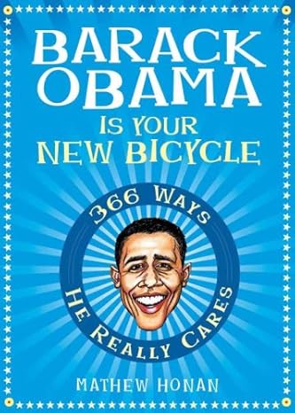Barack Obama Is Your New Bicycle book